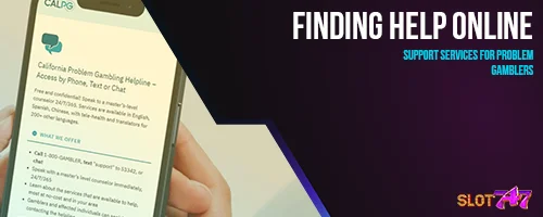 Finding Help Online: Support Services for Problem Gamblers